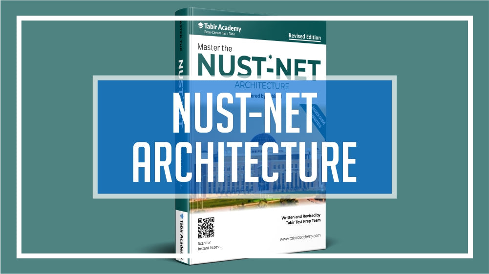 NUST NET – Architecture & Design: A Complete Preparation Guide
