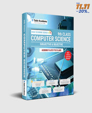 Computer Science Subjective & Objective Guide (for Class 9th)