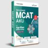The Ultimate MCAT AKU Guide