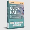 The Ultimate Quick HAT Guide