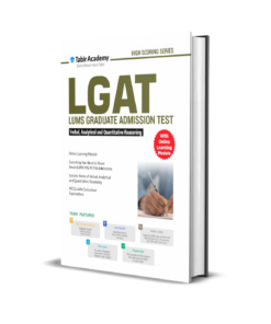 High Scoring LGAT ( LUMS Graduate Admission Test ) Guide