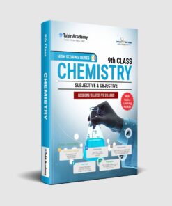 Chemistry Subjective & Objective Guide (for Class 9th)