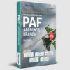 The Ultimate Guide for PAF Accounts Branch